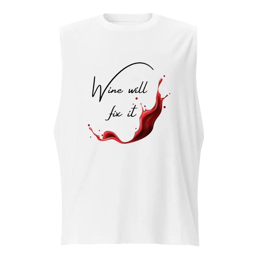 Wine will fix it Muscle Tank product image (1)