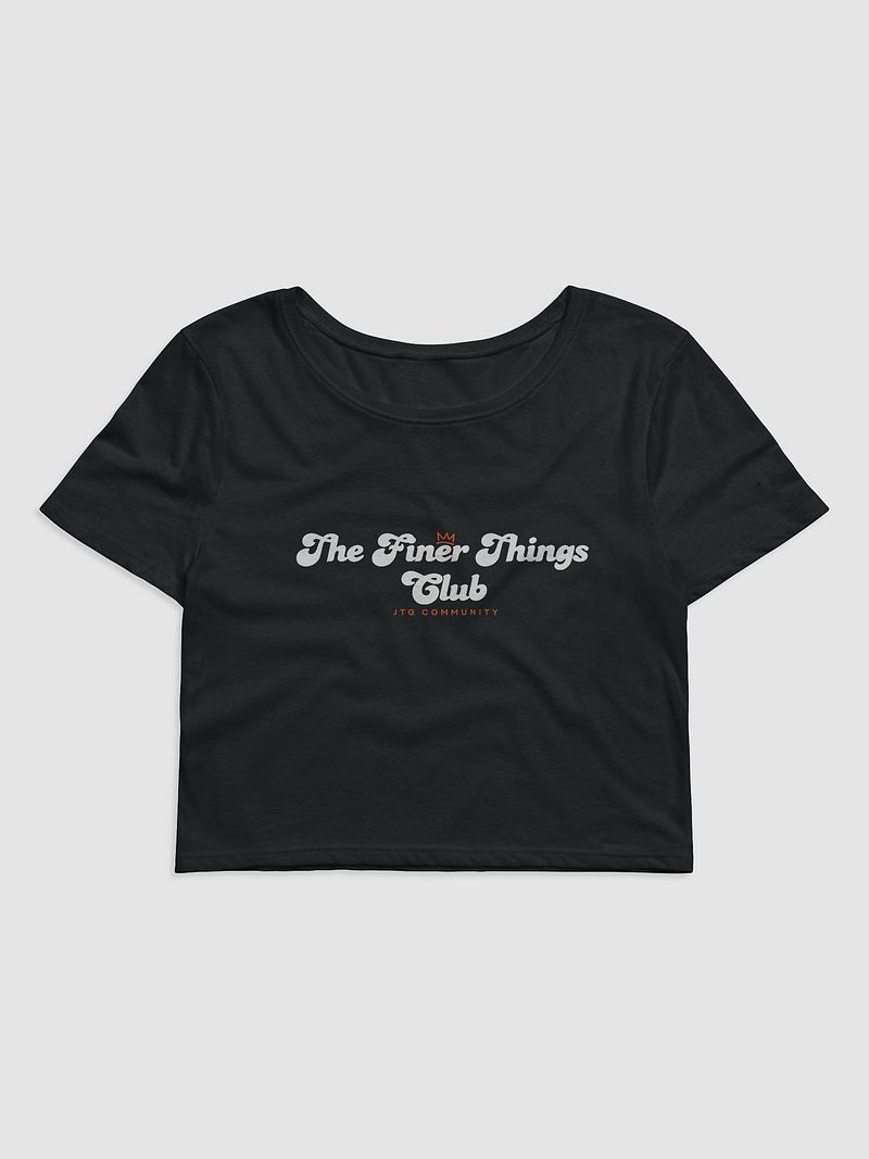 The Finer Things Club Community Crop Tee