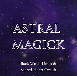 Astral Magick Class