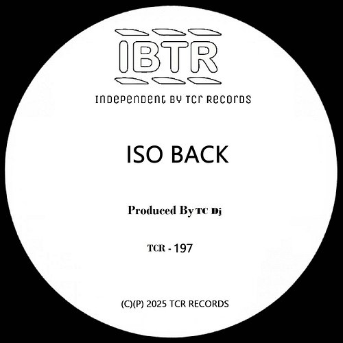 We've just released our new album: Iso Back
A Iso Back
B Nortan
C Roter
D Towers
Produced : TC Dj
Writers : Luciano Capuano
M...