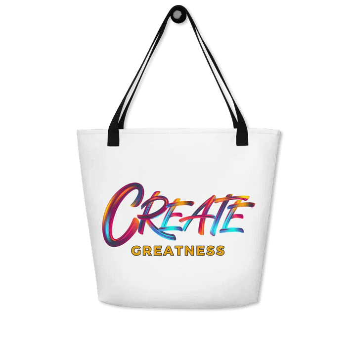 Create Greatness Large Print Tote Bag product image (1)