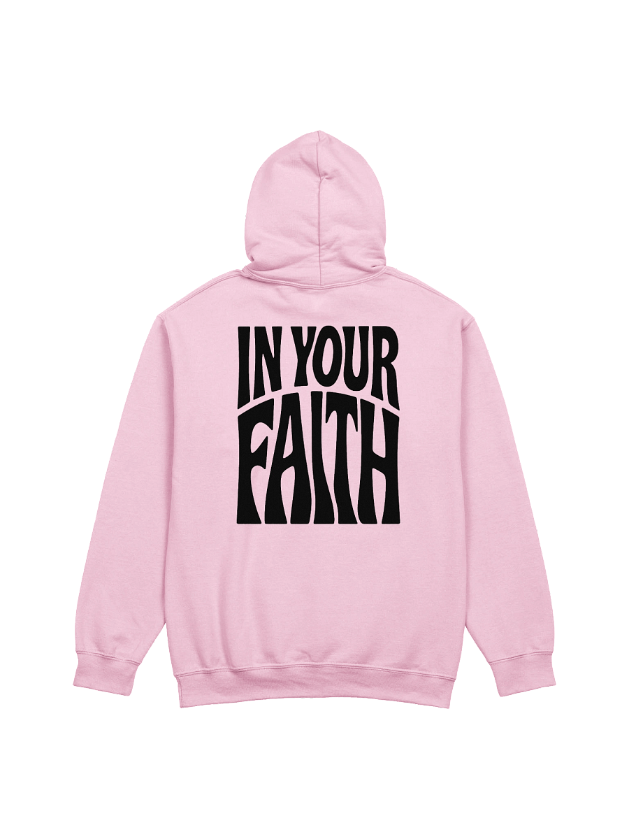 In Your Faith Hoodie product image (1)