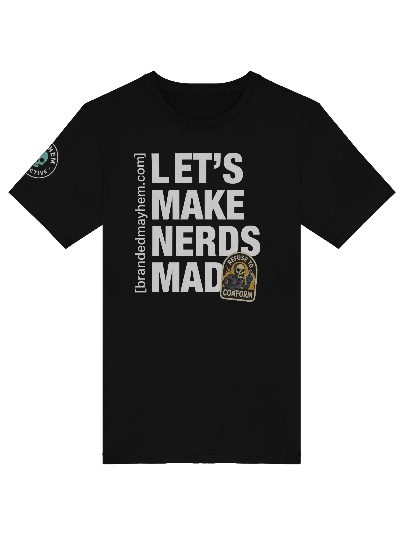Let’s Make Nerds Mad Tee product image (5)
