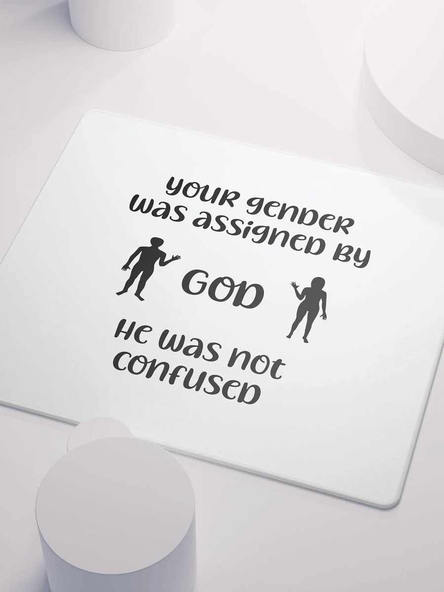 Your Gender Was Assigned by GOD. Stealthy Gaming Mouse Pad product image (6)