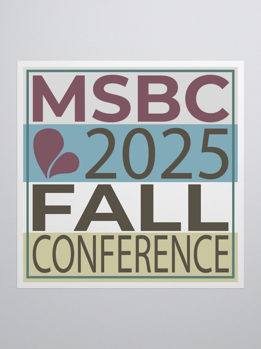 Limited Edition MSBC Conference Sticker product image (1)