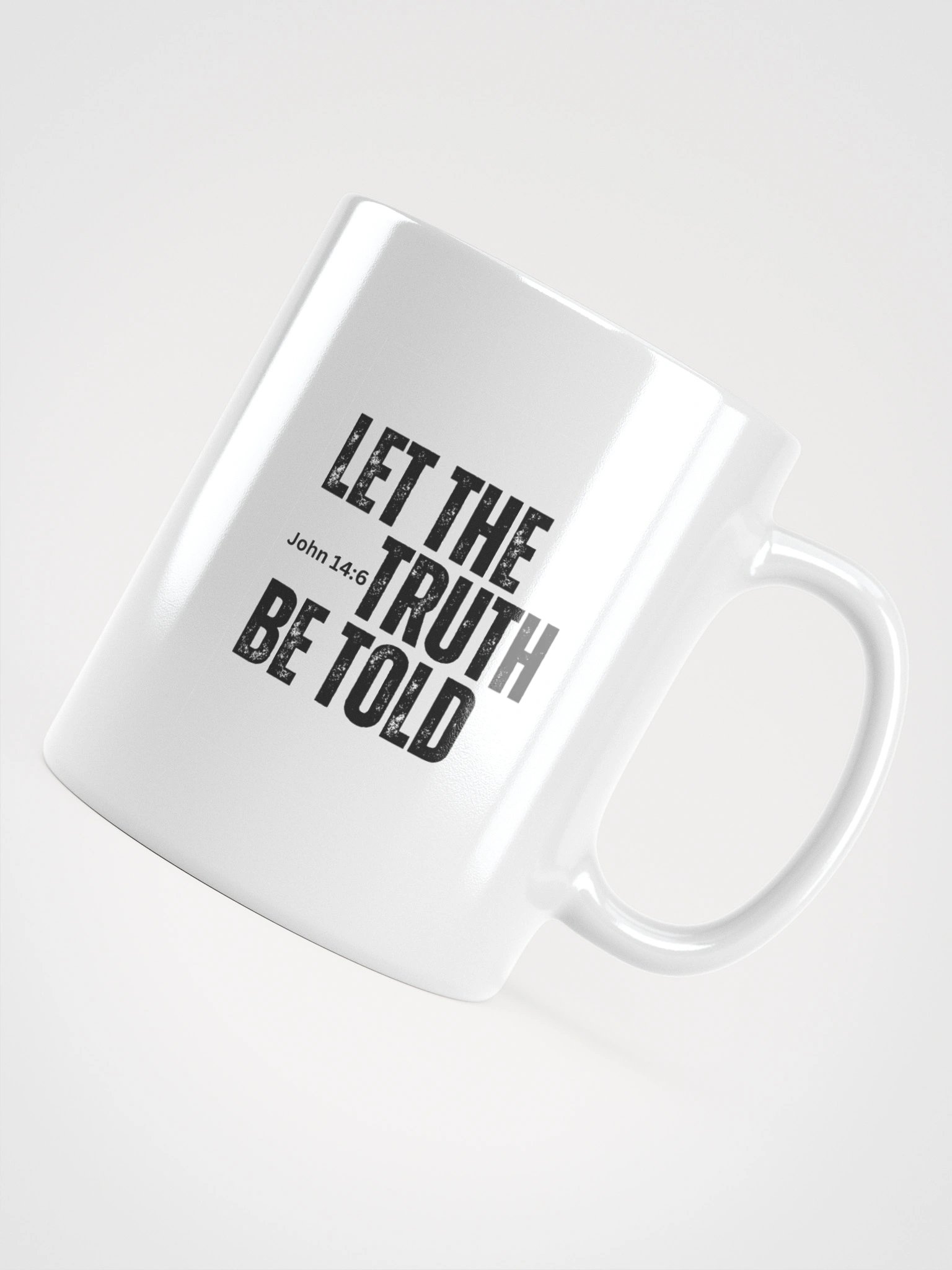 Let the Truth Be Told Mug product image (4)