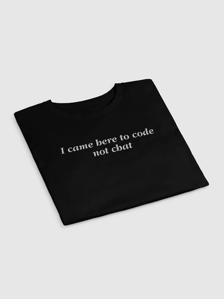 i came here to code not chat crop top - 100% cotton product image (4)