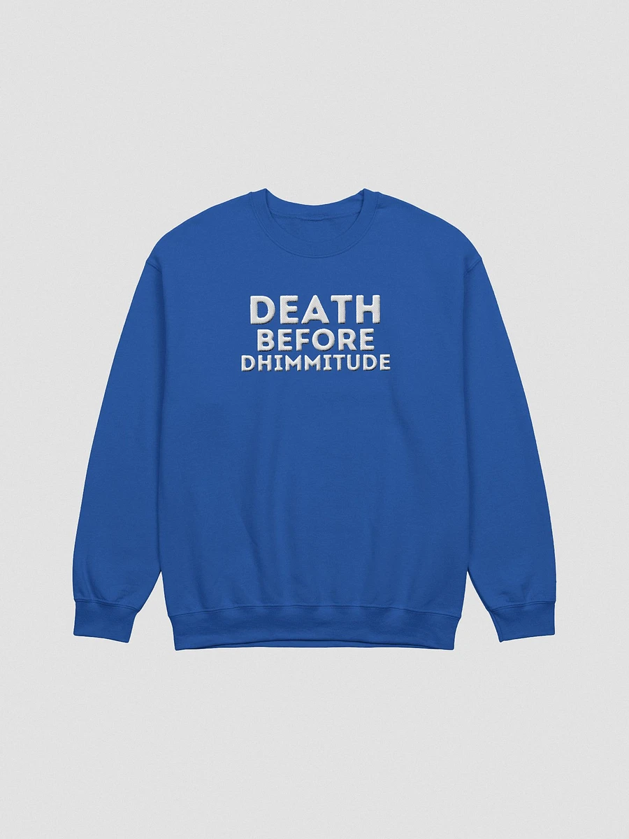 Death Before Dhimmitude Embroidered Sweatshirt product image (22)