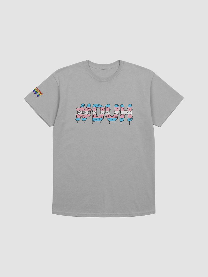 #DUH Trans Tee product image (1)