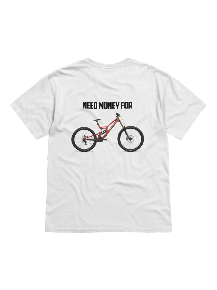 NEED MONEY FOR SANTA CRUZ | T-Shirt product image (1)