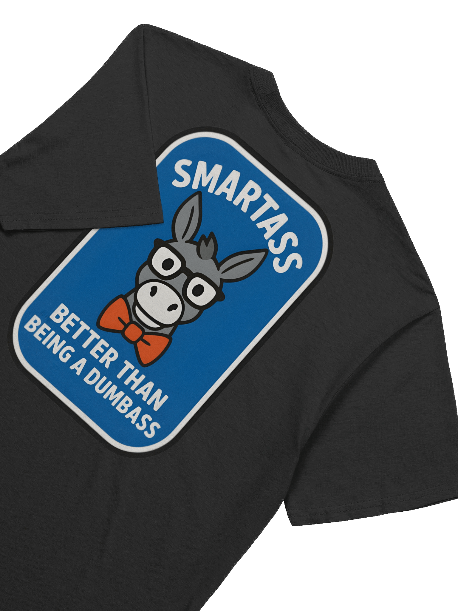 🫏 Smartass Donkey Front & Back T-Shirt product image (22)