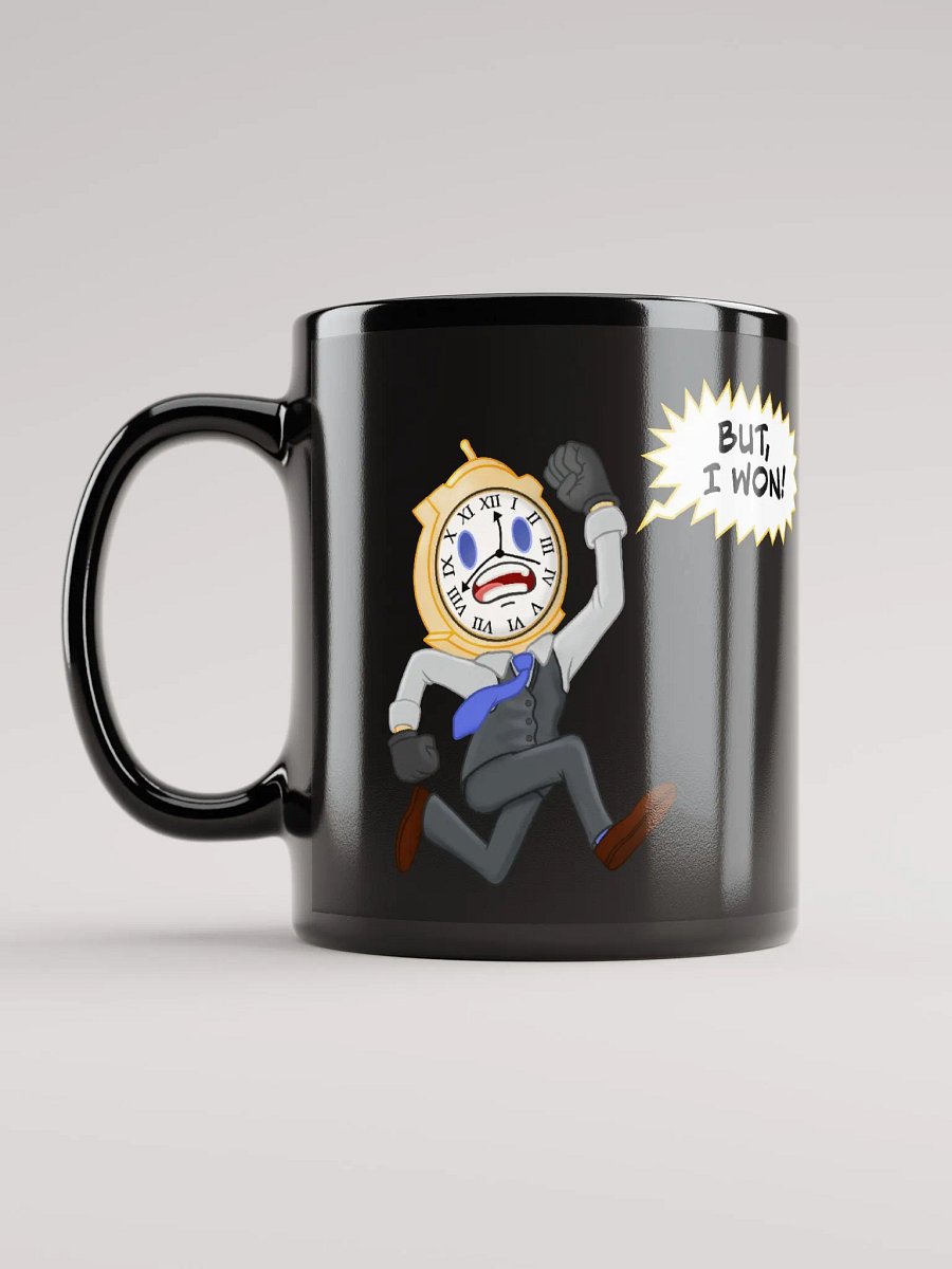 But, I won! Mug product image (3)