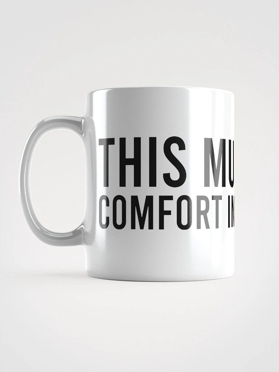 This mug brings comfort in every pour. - coffee mug product image (17)