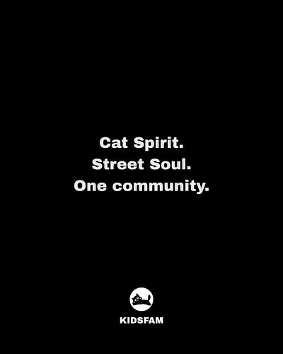 JOIN THE FAM🤘🏾- @kidsfamm 🐈‍⬛

CHECKOUT OUR MERCH - 🔗LINK IN BIO

KIDSFAM, CAT SPIRIT COMMUNITY, STAY WILD STAY FAM, STREETWE...