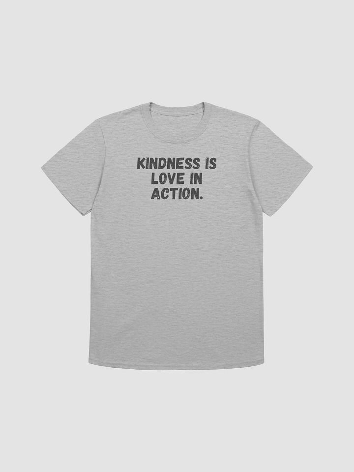 Kindness is love in action. product image (2)