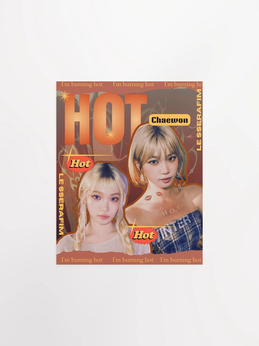 Chaewon's Burning Hot Matte Poster product image (1)