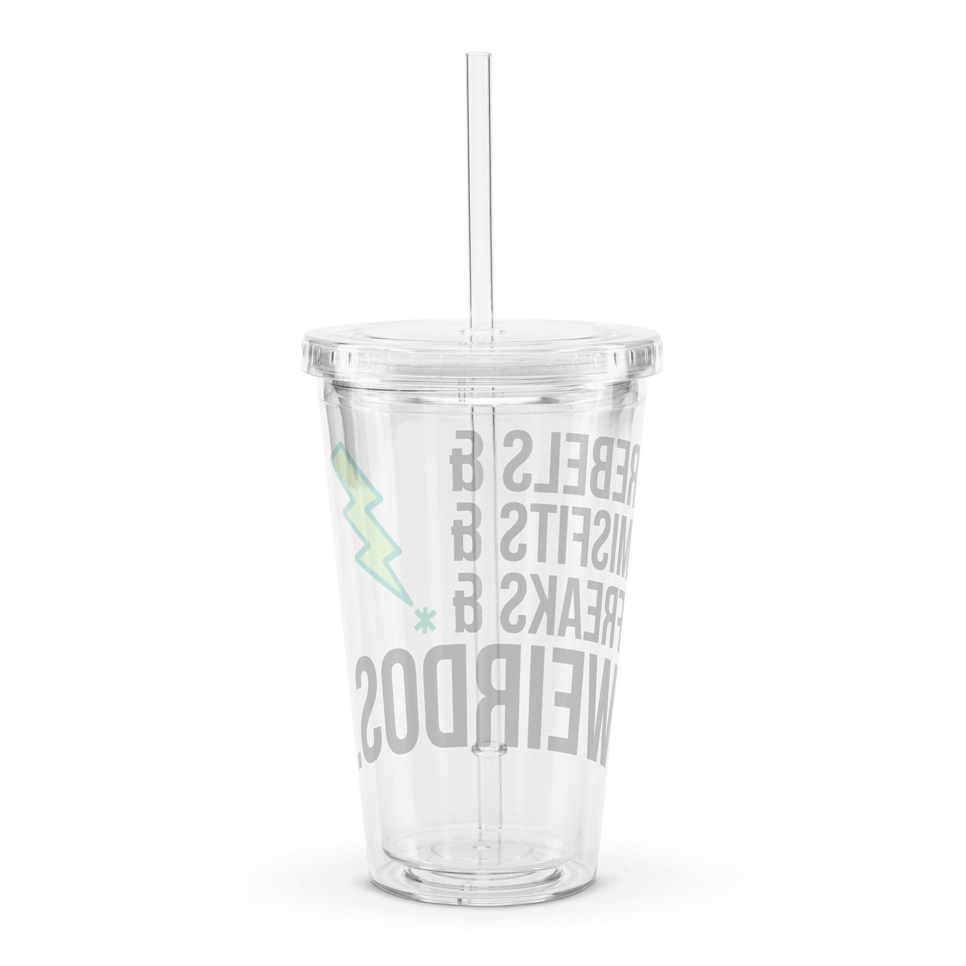 Rebels & Misfits & Freaks & Weirdos Clear Tumbler product image (2)