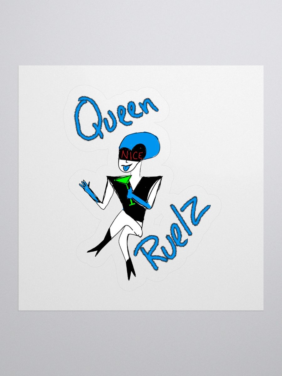Queen Ruelz as a Sticker! product image (1)