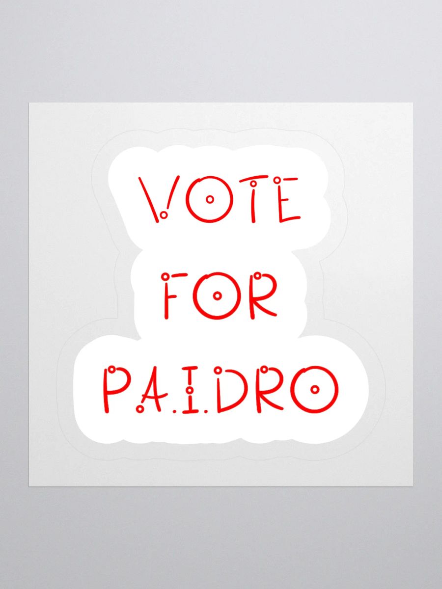 Vote For P.A.I.DRO Sticker product image (1)