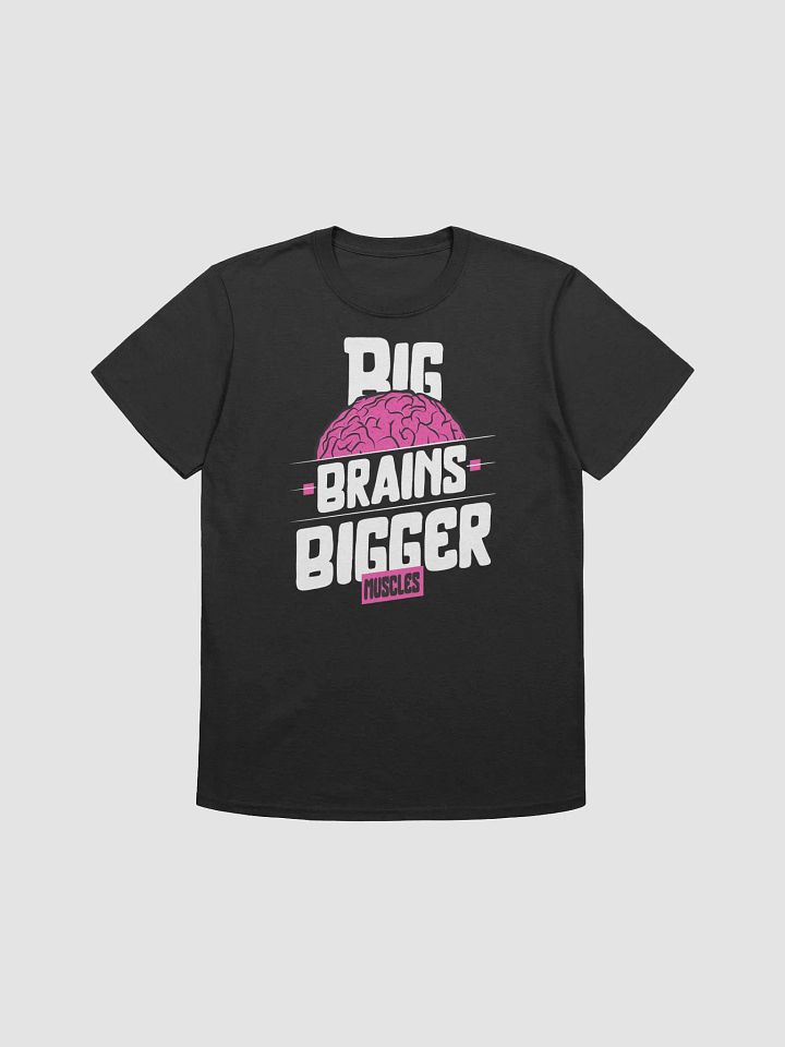 Big Brains Bigger Muscles Shirt product image (1)