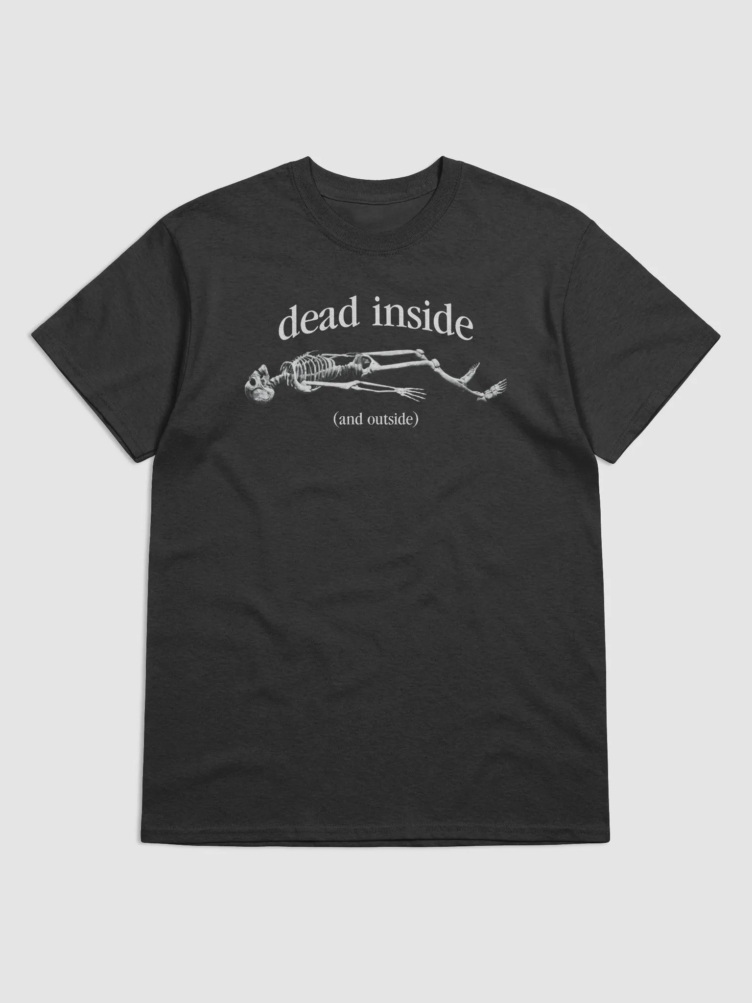 Dead Inside Skeleton T-shirt product image (1)