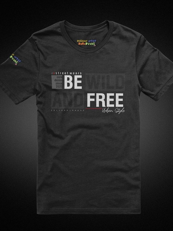Classic Fit T-Shirt - 'Be Wild and Free' Design product image (1)