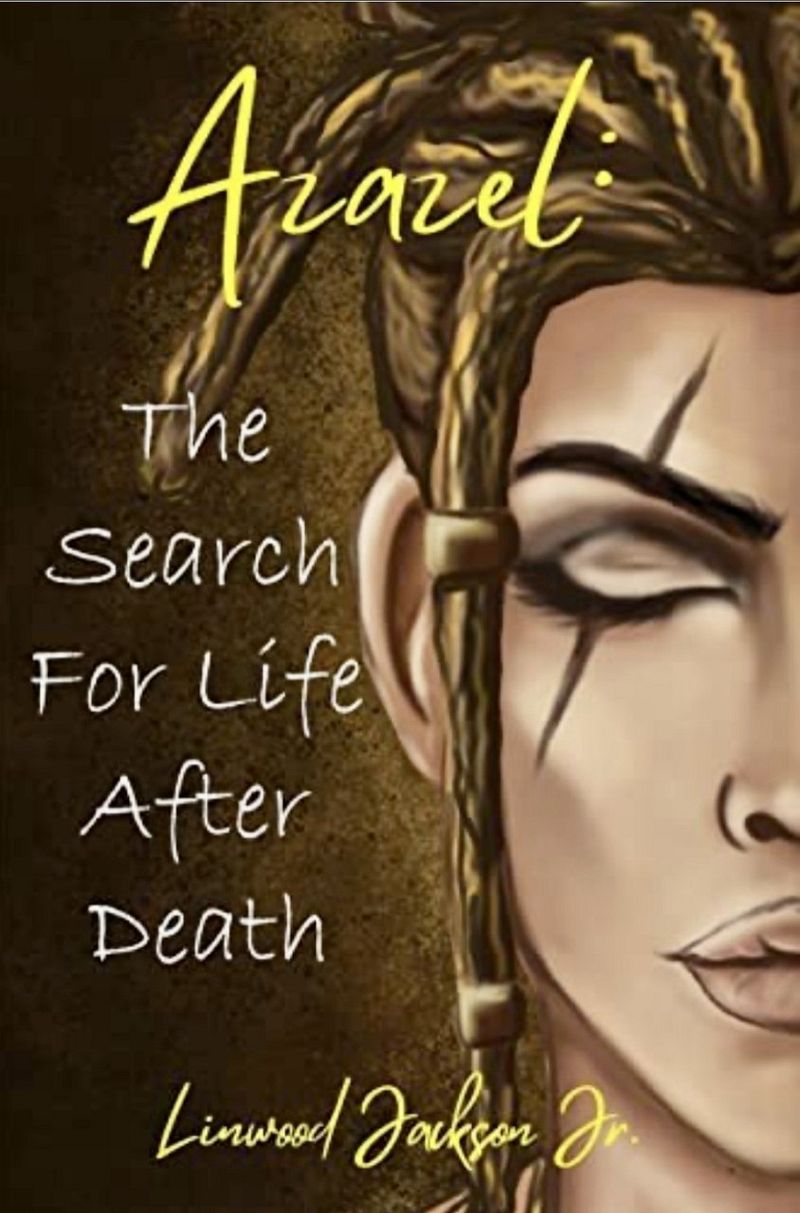 Azazel: The Search For Life After Death
