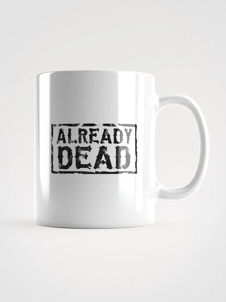 Already Dead Mug product image (1)