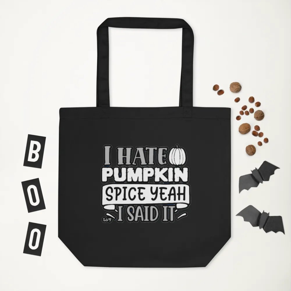 I HATE PUMPKIN SPICE, YEAH I SAID IT product image (7)