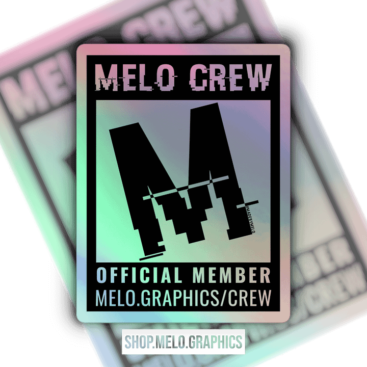 #MeloCrew Official Member - Holographic Sticker | #MadeByMELO product image (1)