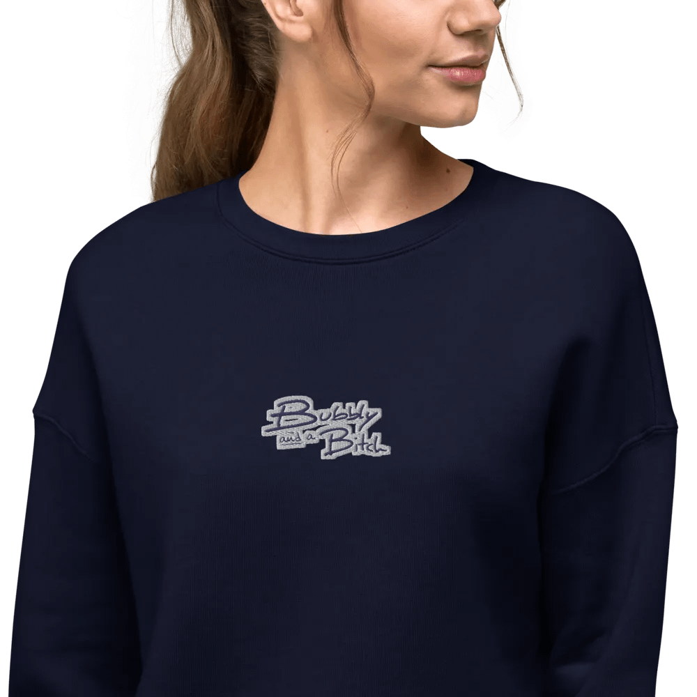 Bubbly and a B*tch (navy & white thread) embroidered fleece crop crew product image (9)