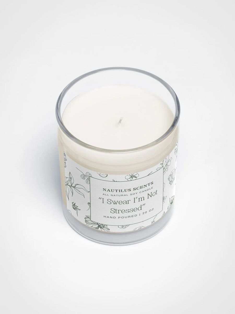 I Swear I'm Not Stressed Soy Candle product image (3)