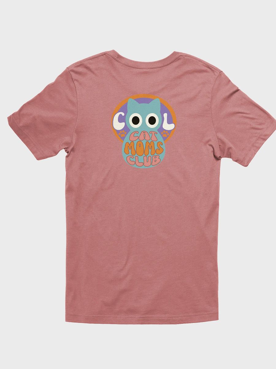 Cool Cat Moms Club 2 Unisex Tee (Left Chest and Back Prints) product image (2)