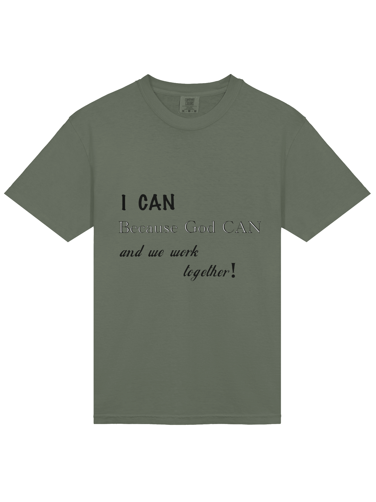 I CAN T-Shirt product image (9)