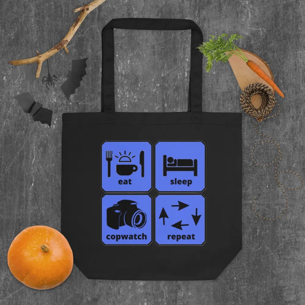 EAT, SLEEP, COPWATCH, REPEAT product image (6)