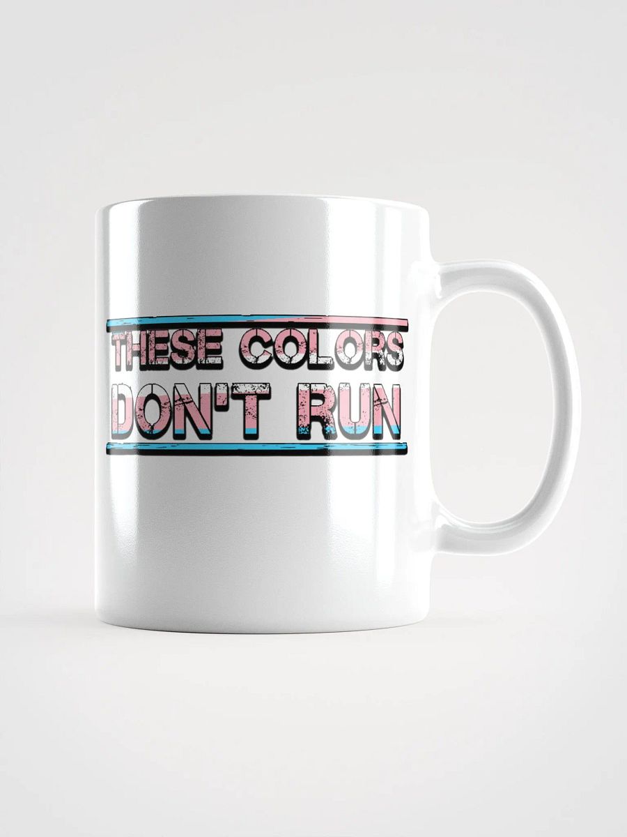 These Colors Don't Run Mug product image (3)