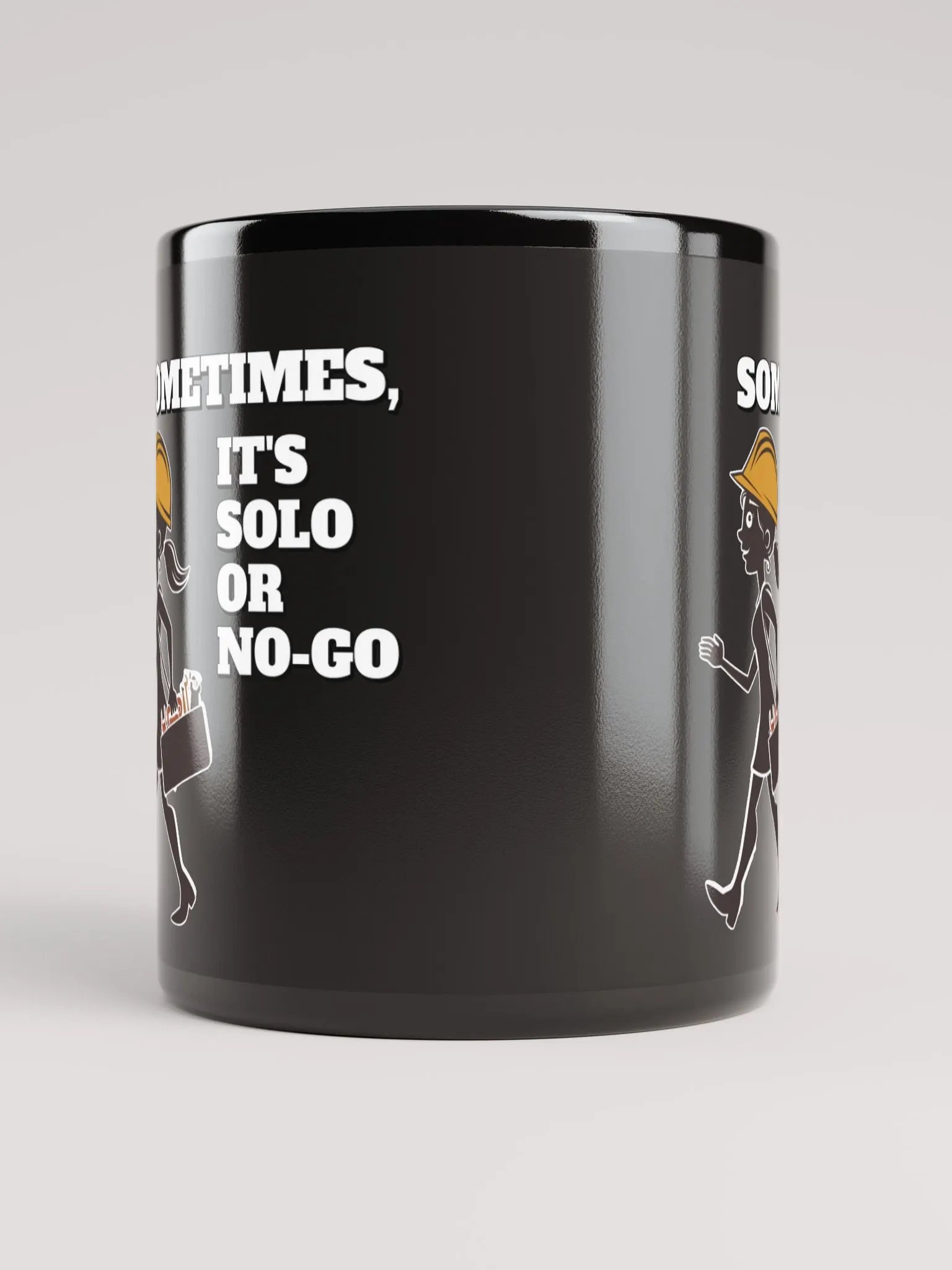 Sometimes, It's Solo or No-Go - Inspirational Black Coffee Mug product image (10)