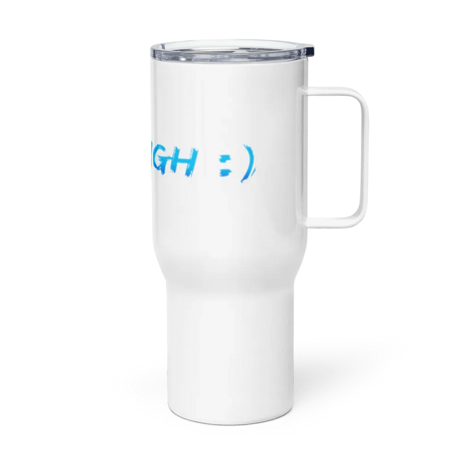 Stay High Travel Mug with a Handle (Blue Text) product image (3)