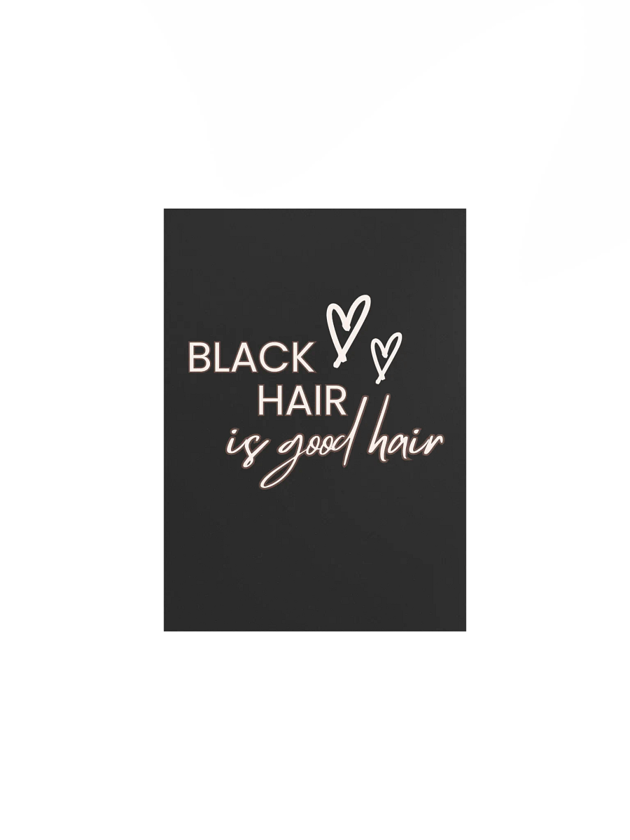 Black Hair is Good Hair Wall Art product image (27)