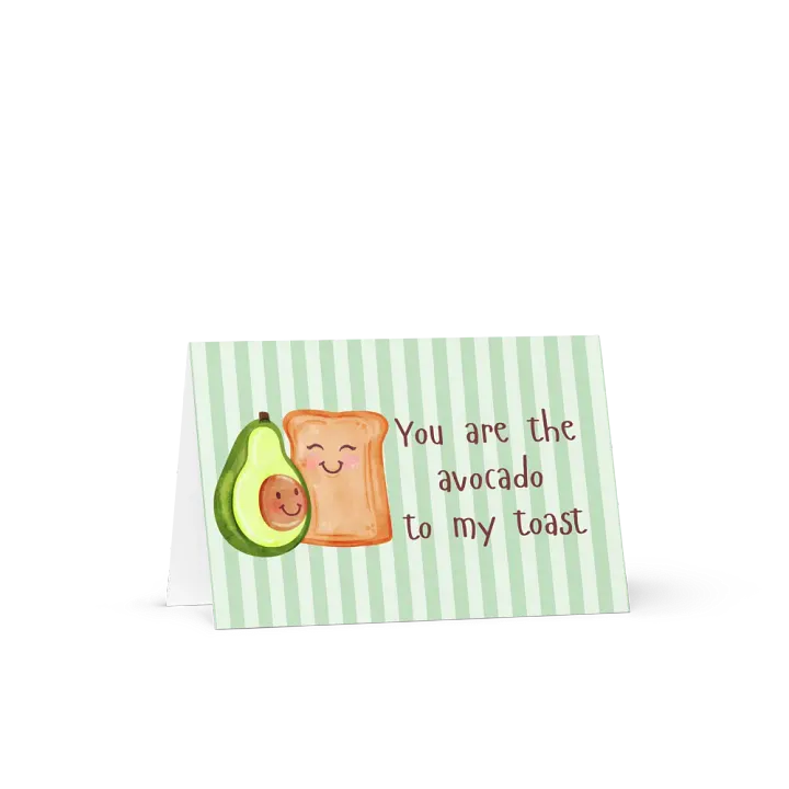 Funny Valentine Card You are the avocado to my toast product image (2)