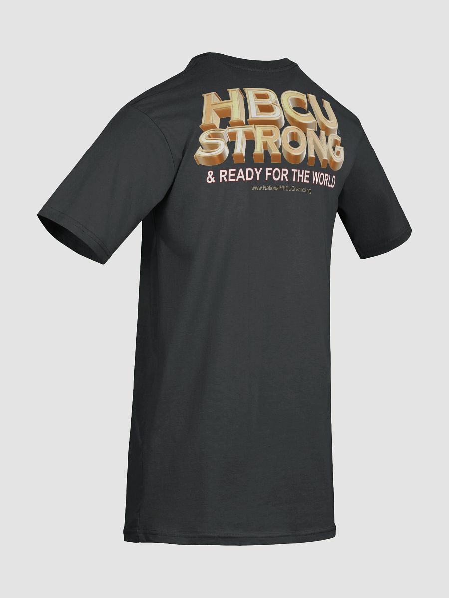 HBCU Strong & Ready for the World T-Shirt Art #4 product image (47)
