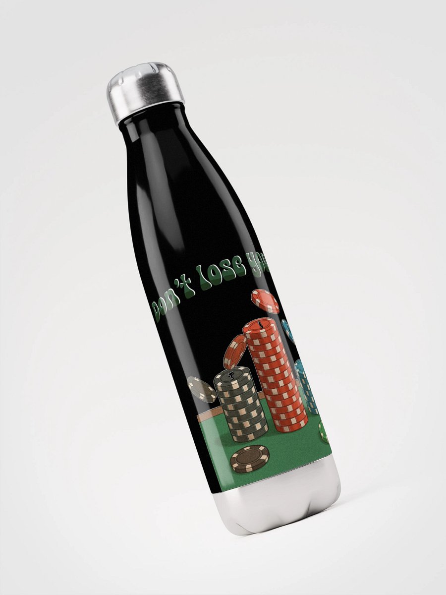 "Don't Lose Your Chips" Water Bottle product image (3)