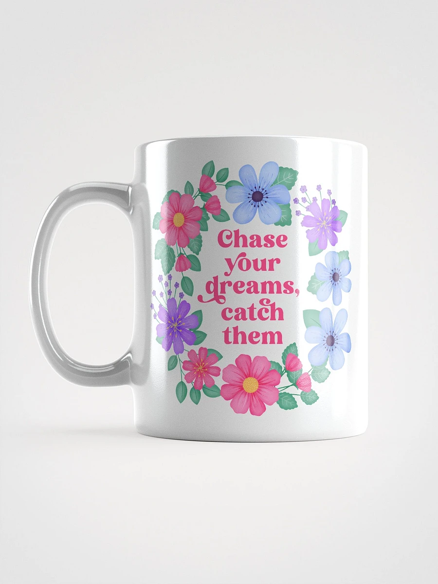 Chase your dreams catch them - Motivational Mug product image (6)