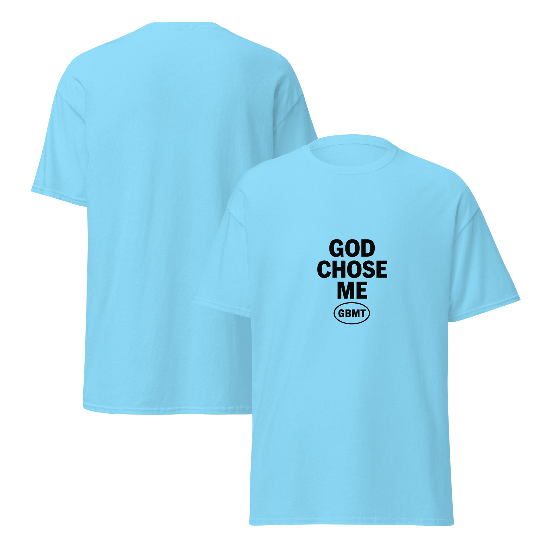 God Chose Me Tee-GBMT Collection product image (7)
