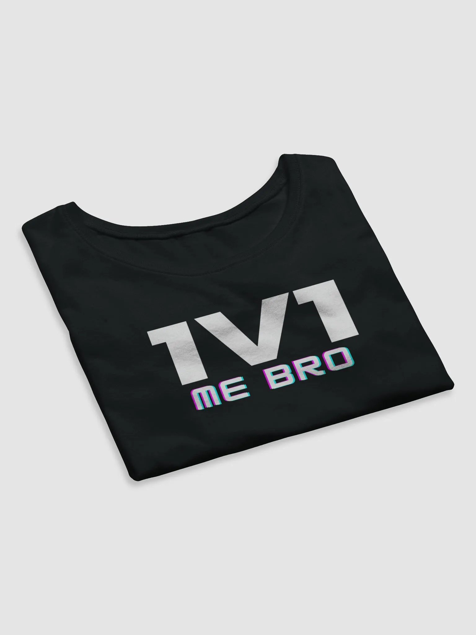 1v1 ME BRO Crop product image (4)