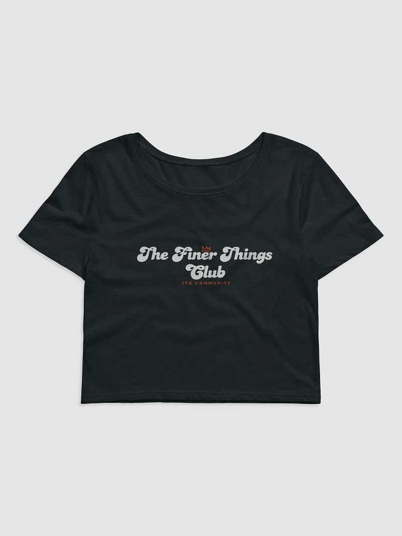 The Finer Things Club Community Crop Tee