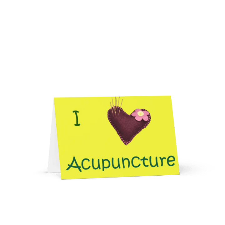 I Love Acupuncture Card product image (1)