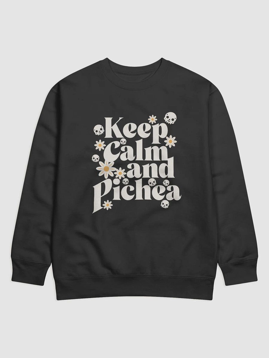 Keep Calm and Pichea Premium Crewneck Sweatshirt product image (1)