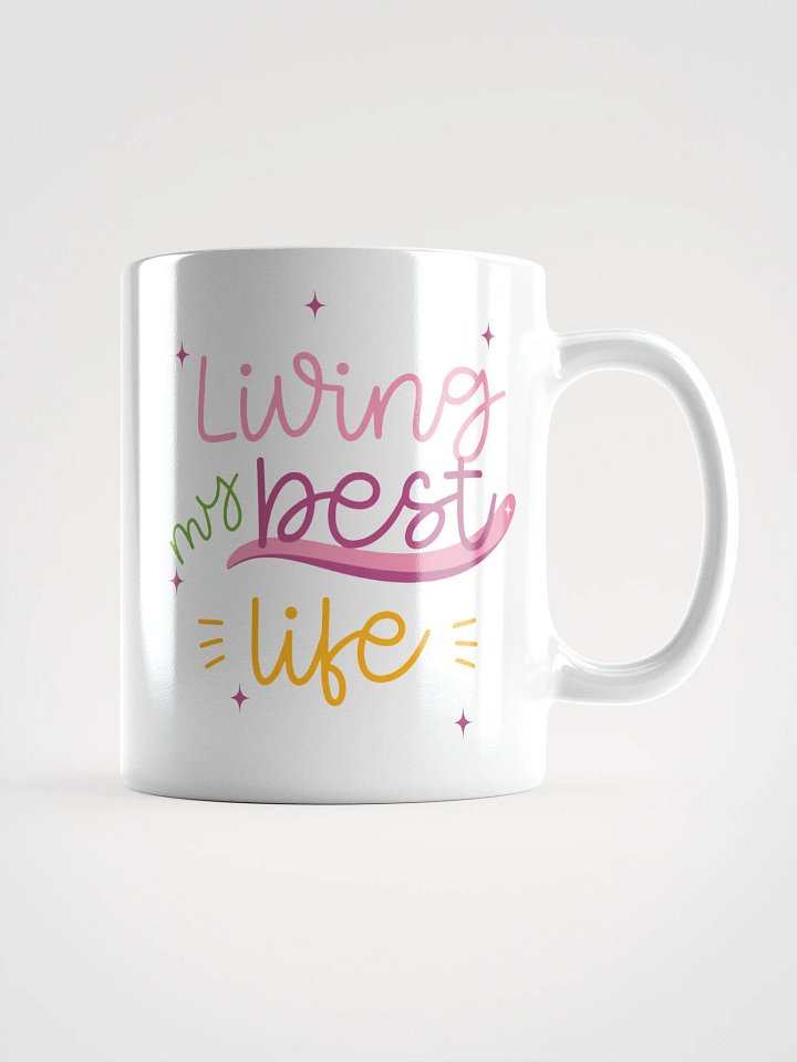 Living my Best Life Coffee Mug product image (2)