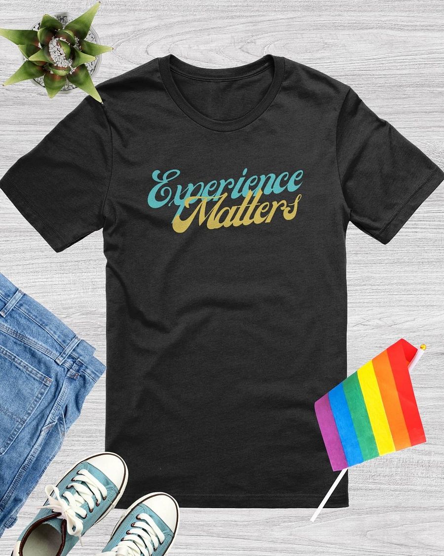 Experience Matters T-Shirt product image (1)
